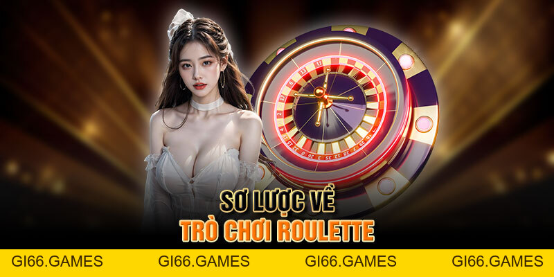 Cách Chơi Roulette Trực Tuyến Chi Tiết Nhất Dành Cho Newbie